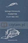 Pamiętnik z lat 1862-1911  Ostromęcka Jadwiga