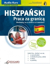 Hiszpański Praca za granicą - Zuazo Aitor Arruza, Reczek Miłogost, Waśniewska Sylwia