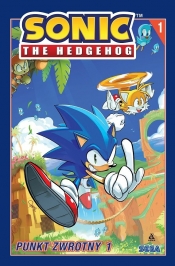 Sonic the Hedgehog 1. Punkt zwrotny 1 - Ian Flynn, Tracy Yardley, Adam Bryce Thomas