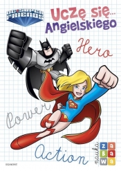 Super Przyjaciele DC Uczę się angielskieg Nauka i zabawa - Adrianna Zabrzewska