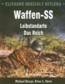 Elitarne oddziały Hitlera Waffen-SS Leibstandarte Das Reich