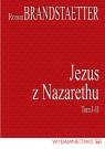 Jezus z Nazarethu Komplet 2 książek Brandstaetter Roman