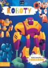 Roboty. Kolorowanka z naklejkami Opracowanie zbiorowe