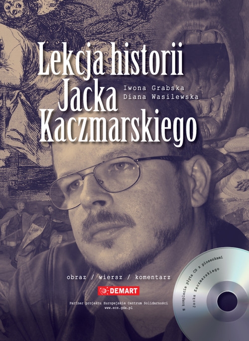 Lekcja historii Jacka Kaczmarskiego