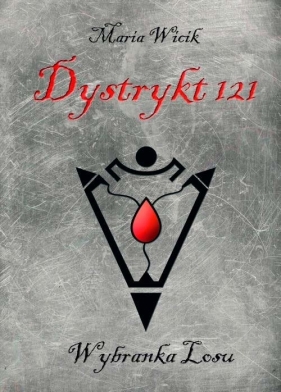 Dystrykt 121 - Wicik Maria<br />