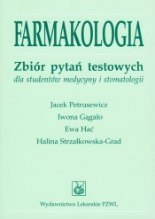 Farmakologia - Petrusewicz Jacek, Gągało Iwona, Hać Ewa