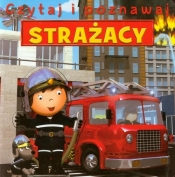 Strażacy. Czytaj i poznawaj - Emilie Beaumont, Nathalie Belineau