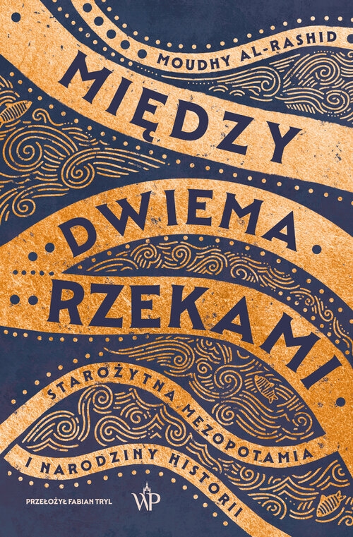 Między dwiema rzekami