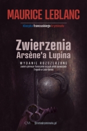 Zwierzenia Arsene'a Lupina (wyd. 2 poszerzone)