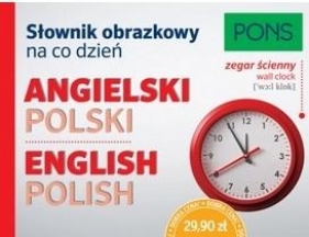 Słownik obrazkowy na co dzień angielski-polski w.2 - Opracowanie zbiorowe