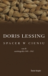 Spacer w cieniu t.2  Lessing Doris