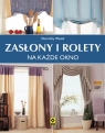 Zasłony i rolety na każde okno  Dorothy Wood