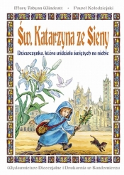 Św. Katarzyna ze Sieny - Paweł Kołodziejski