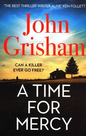 A Time for Mercy - John Grisham