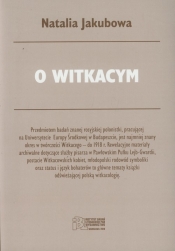 O Witkacym