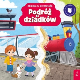 Okienko w przeszłość Podróż do dziadków - Klempas Patrycja