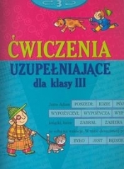 Ćwiczenia uzupełniające klasa 3 - Anna Podgórska