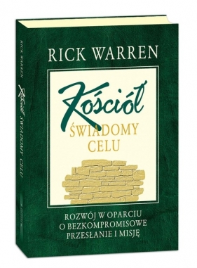 Kościół Świadomy Celu - Warren Rick<br />