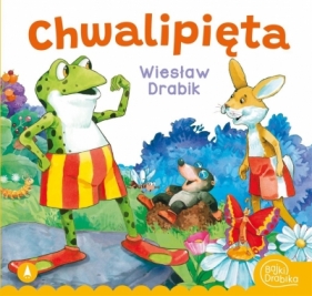 Chwalipięta - Wiesław Drabik, Szal Marek (ilustr.)