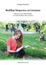  Buddhist Perspective on Literature. Reflection on How Modern Buddhists Can