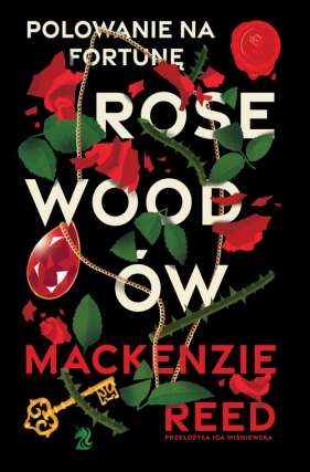 Polowanie na fortunę Rosewoodów - Reed Mackenzie