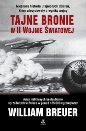 Tajne bronie w II wojnie światowej - Breuer William