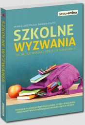Szkolne wyzwania - Monika Gregorczuk, Barbara Kołtyś