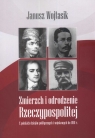 Zmierzch i odrodzenie Rzeczpospolitej Wojtasik Kanusz