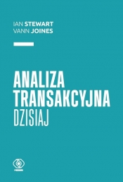 Analiza transakcyjna dzisiaj - Stewart Ian, Joines Vann