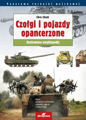 Czołgi i pojazdy opancerzone - Chris Chant