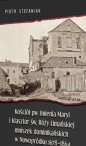 Kościół pw. Imienia Maryi i klasztor św. Róży.. - Piotr Stefaniak