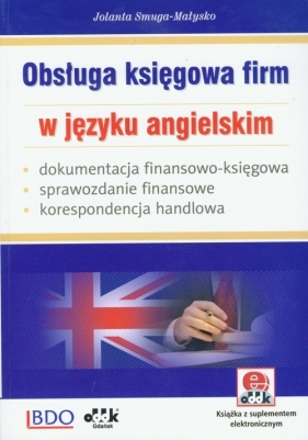 Obsługa księgowa firm w języku angielskim - Smuga-Małysko Jolanta