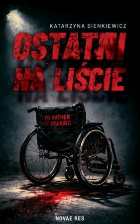Ostatni na liście - Katarzyna Sienkiewicz