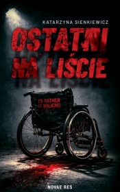 Ostatni na liście - Katarzyna Sienkiewicz