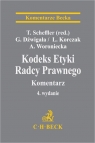 Kodeks Etyki Radcy Prawnego. Komentarz w.4 Tomasz Scheffler