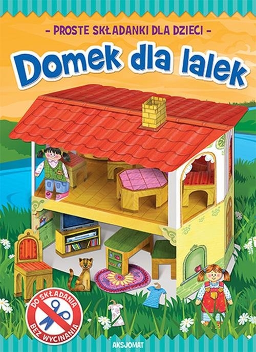 Zrobię to sam Domek dla lalek