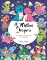 A Million Dragons: Adorable Dragons to Colour Lulu Mayo