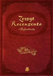 Zeszyt Recenzenta z Bajkochłonką - Julita Pasikowska-Klica