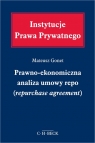 Prawno-ekonomiczna analiza umowy repo (repurchase agreement) dr Mateusz Gonet