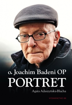 Joachim Badeni Portret - Adaszyńska-Blacha Agata