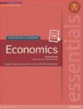 Pearson Baccalaureate Essentials: Economics Print and eBook Bundle - David Finamore
