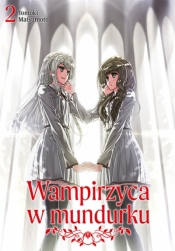 Wampirzyca w mundurku #2 - Tomoki Matsumoto