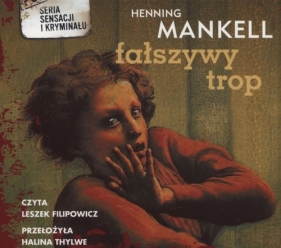 Fałszywy trop (Audiobook) - Henning Mankell