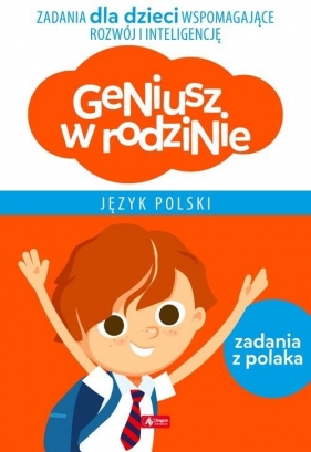 Geniusz w rodzinie Język polski - Baturo Iwona