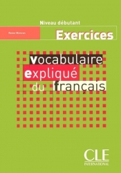 Vocabulaire explique du francais debutant Exercices - Mimran Reine