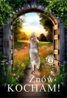 Znów kocham! Beata Agopsowicz