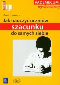 Jak nauczyć uczniów szacunku do samych siebie