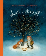 Lis i skrzat - Eva Eriksson, Astrid Lindgren