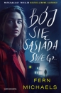 Bój się sąsiada swego… - Fern Michaels
