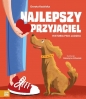 Najlepszy przyjaciel Historia psio-ludzka - Dorota Kozińska, Dorota Kozińska